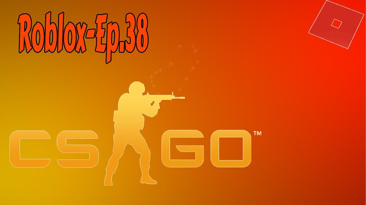 Roblox[Ep.38] Counter-Strike on Roblox[low budget]