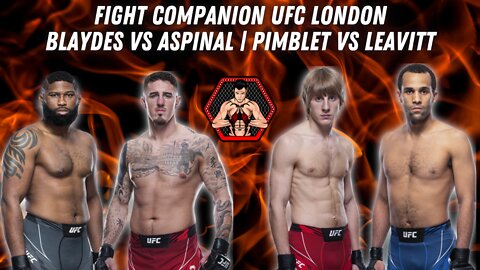 FightCompanion UFC London Blaydes vs Aspinall | Pimblet vs Leavitt