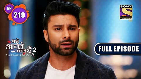 Viral Video | Bade Achhe Lagte Hain 2 | Ep 219 | Full Episode | 30 June 2022