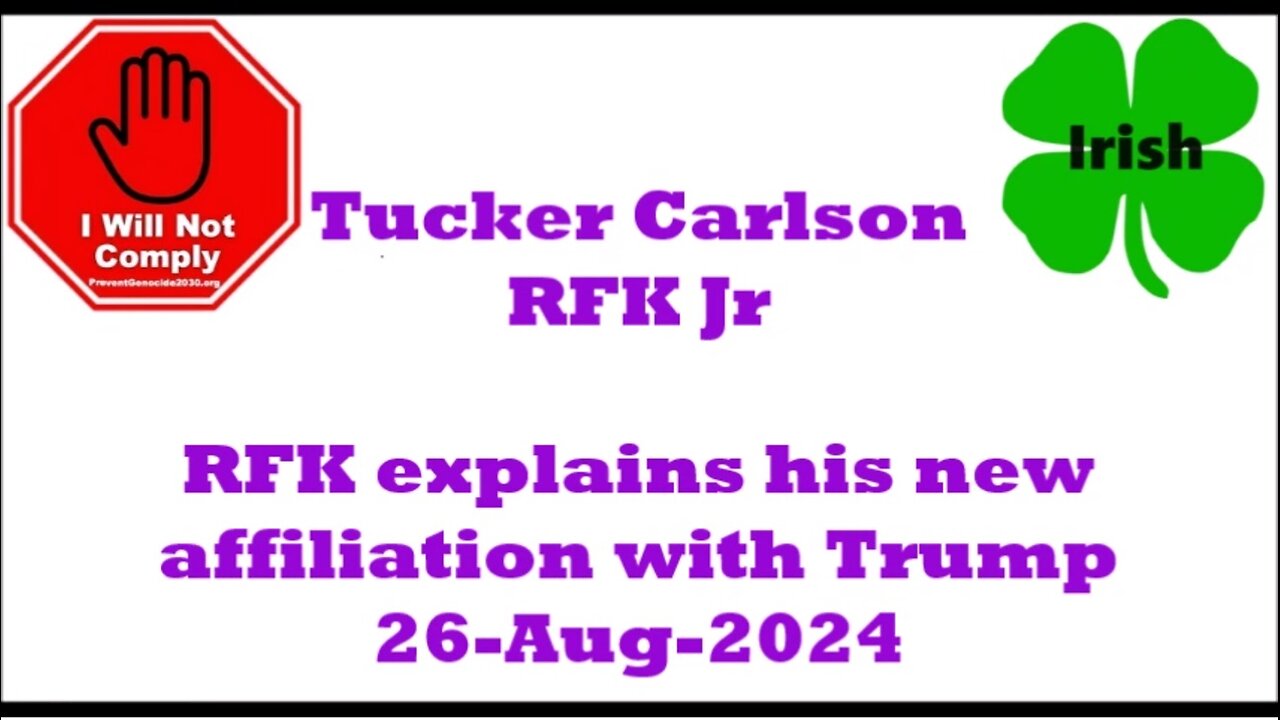 RFK Jr Teaming up With Trump Tucker Carlson 26-Aug-2024