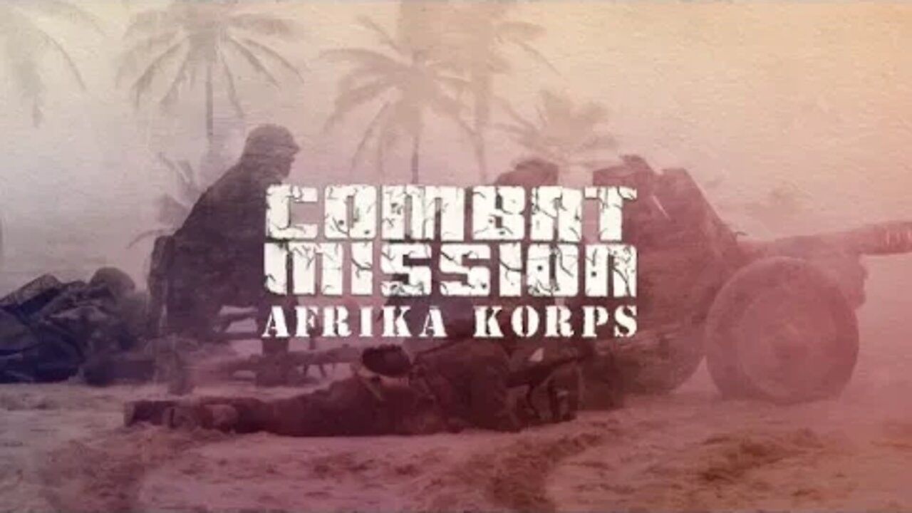 Combat Mission Afrika Korp's: Nibeiwa Fortress Featuring Campbell The Toast [Faction: UK]