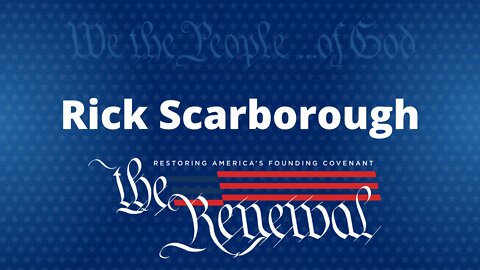 Rick Scarborough speaks at The Renewal 2022