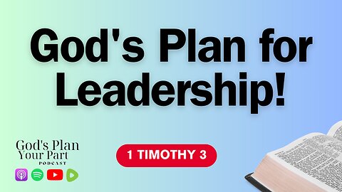 1 Timothy 3 | The Blueprint for Church Leadership