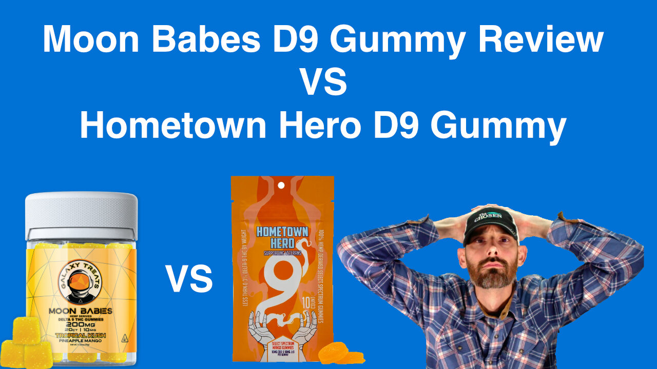 Galaxy Treats Delta 9 Gummy Review but is it better than the Hometown Hero Select Spectrum D9 Gummy?