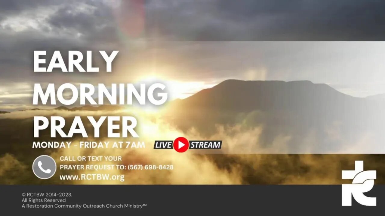 Early Morning Prayer 7AM EST M-F 080923