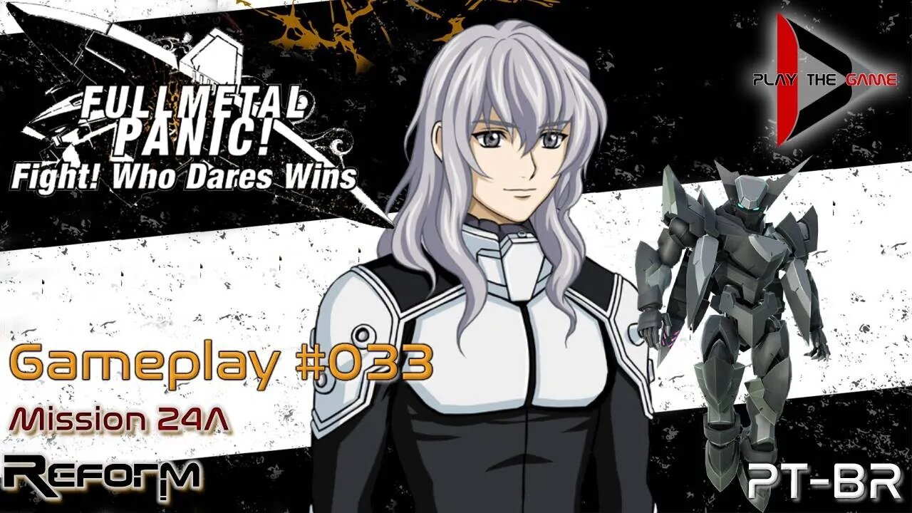 Full Metal Panic! Fight! Who Dare Wins! 033 - Mission 24A - Reform [GAMEPLAY]