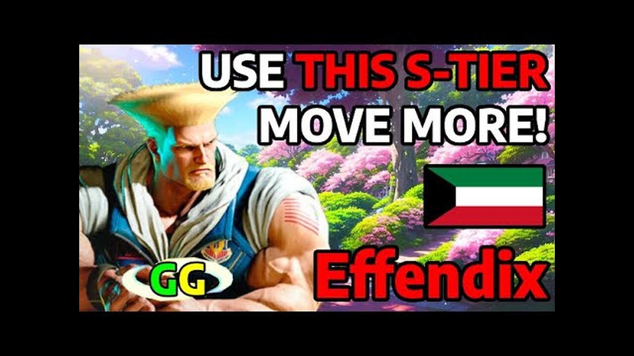 🔥🔥STREET FIGHTER 6 ➥ Effendix (GUILE ガイル) WITH STRONG PUNISH! 🔥🔥