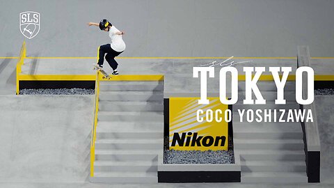 Coco Yoshizawa’s 3rd Place Finish at SLS Tokyo 2024 | Best Tricks