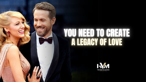 Create a Legacy of Love