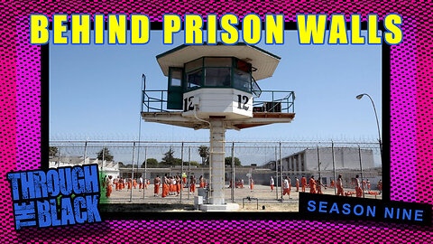 Behind Prison Walls