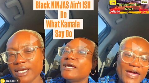 She said Kamala gave Black Men a Plan: Ninjas Ain't ISH