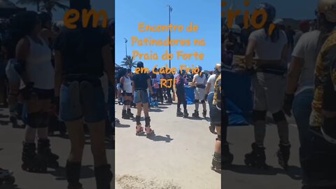 Encontro de patinadores na Praia do Forte em Cabo Frio hoje! 25/09 #shorts