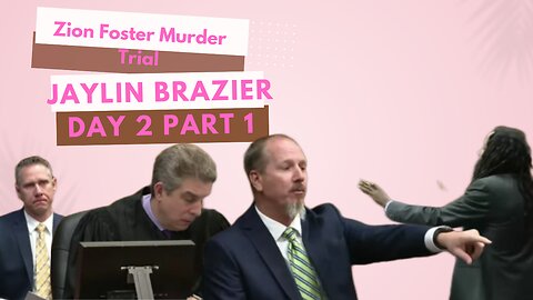 "Tragic Case: Cousin (Jaylin Brazier) Accused of Murdering 17 Year old Zion Foster." Day 2/Part 1