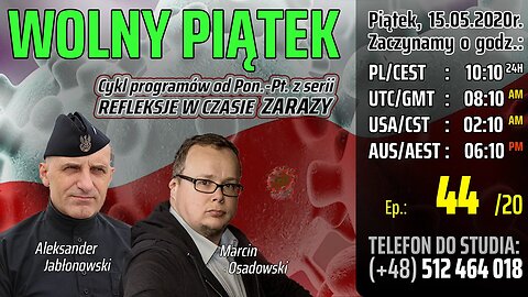 WOLNY PIĄTEK - Olszański, Osadowski NPTV (15.05.2020)