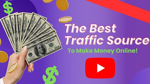 The Best Traffic Source In The World - To Make Money Online