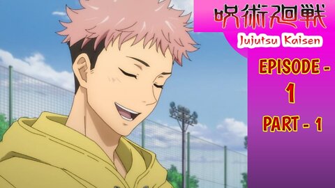 Jujutsu kaisen episode 1 moment part 1