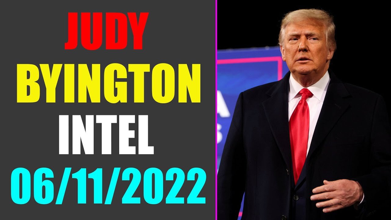 JUDY BYINGTON INTEL: RESTORED REPUBLIC VIA A GCR UPDATE AS OF JUNE 12, 2022 - TRUMP NEWS