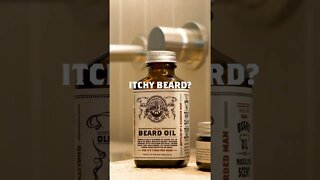 What do you do with an itchy Beard?