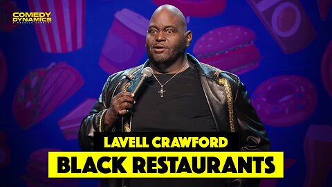 Black Restaurants - Lavell Crawford