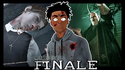 OUTLAST 2 FINALE