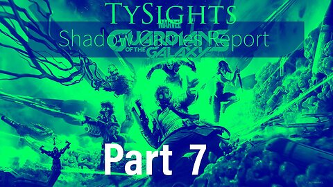 Accellerating Deceleration / #GuardiansOfTheGalaxy - Part 7 #TySights #SGR 10/11/24 10:45am-CST