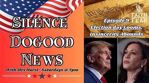 Episode 9: The Election Nears, Insincerity Abounds