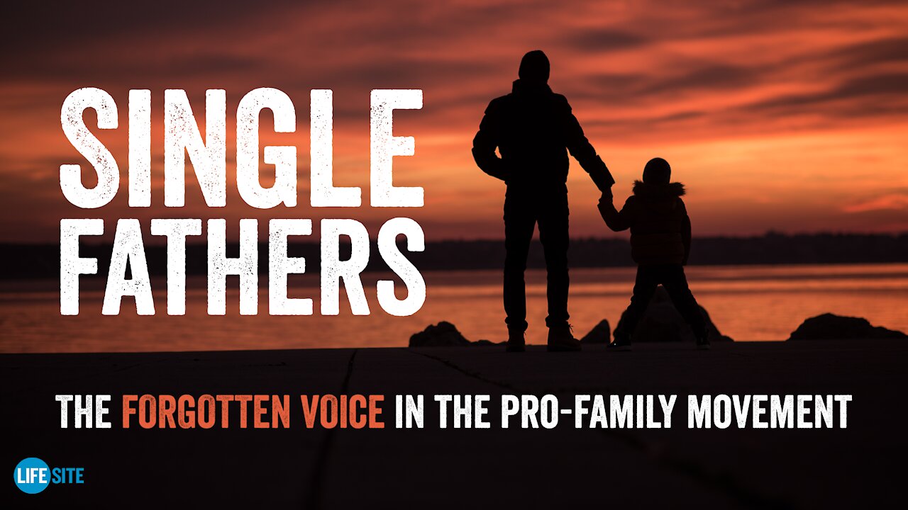 Single dads and divorced fathers: the forgotten voice in the pro-family movement
