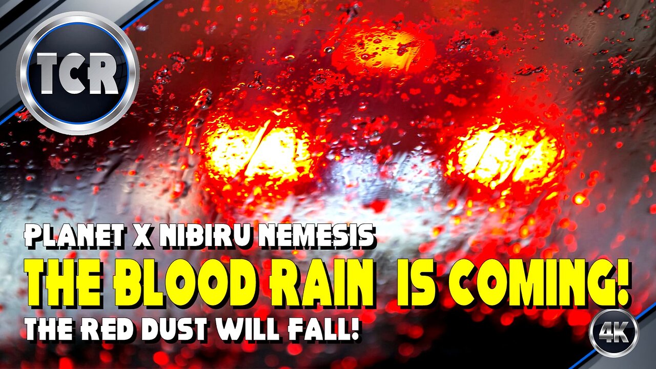Planet X The Red Dust and the Blood Rain are Coming