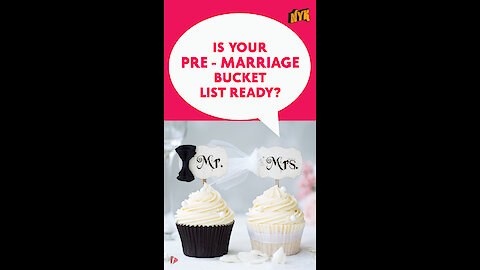 Don’t get married if you haven’t done these things
