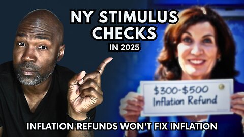 NY Gets Ready! Stimulus Checks In BUDGET Proposal For 2025