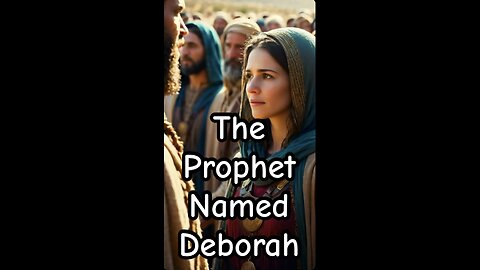 The Prophet named Deborah a short tale,