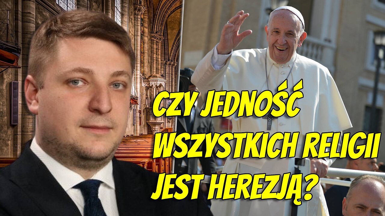 Paweł Chmielewski: Tylko Kościół Katolicki w pełni przyjmuje Chrystusa!