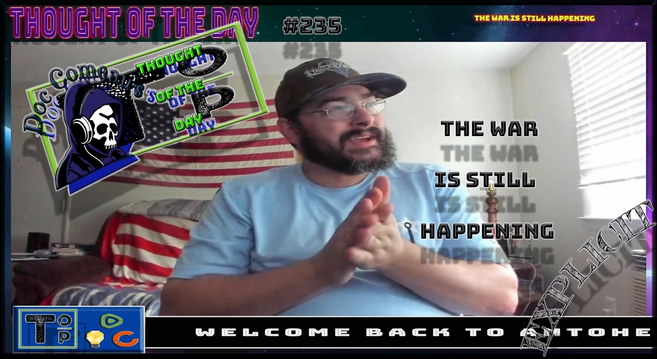 235 The War Is Still Happening (Explicit)