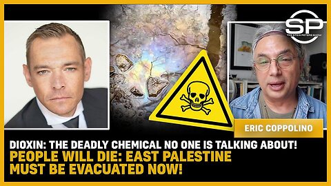 The DEADLY Chemical No One Is Talking About! People Will DIE: East Palestine MUST BE EVACUATED NOW!