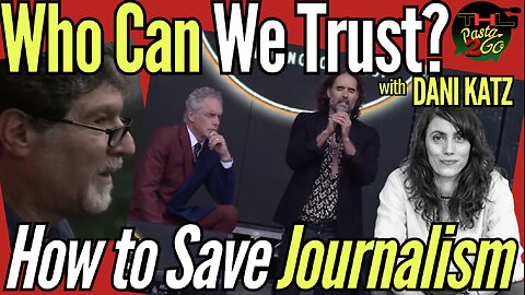 Journalism v Activism - Who can we TRUST in Indie Media? w DANI KATZ