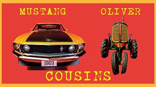 Oliver Tractor - Boss Mustang Cousins | Chet Walters (Part 3)