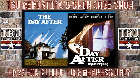 TRU REPORTING LIVE THURSDAY SECRET SHOW! ep.22 "The Day After (1983)"