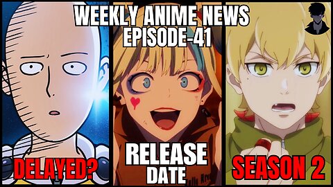 Weekly Anime News Episode 41 | WAN 41