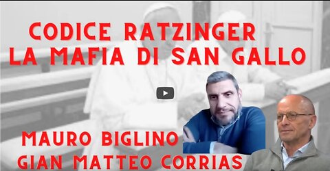 Mauro Biglino, Matteo Corrias Codice Ratzinger - Mafia di San Gallo.