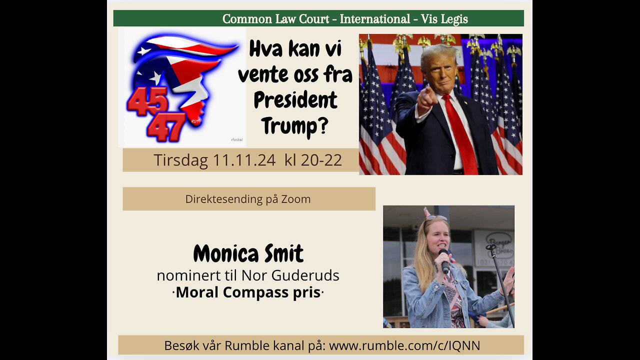 11.11.24 : Hva kan vi vente oss fra President Trump? Moral Compass pris fra Nor Guderud