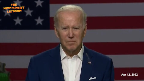 Biden: Classic News Junkie’s Supercut. April 12, 2022.