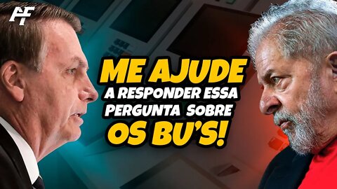 Me Ajude a Responder Essa Pergunta Sobre os BUs!