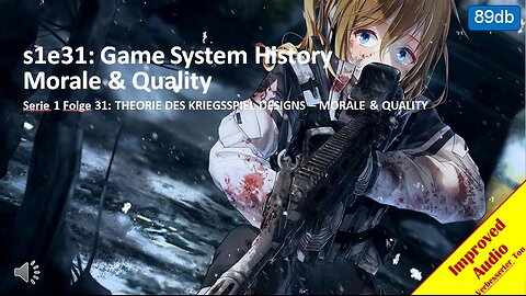 s1e31: Game System History: Morale & Quality
