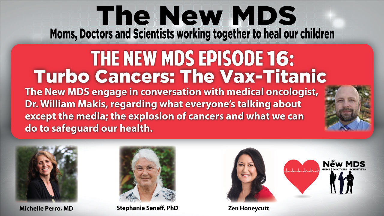 Episode 16 - Turbo Cancers: The Vax-Titanic