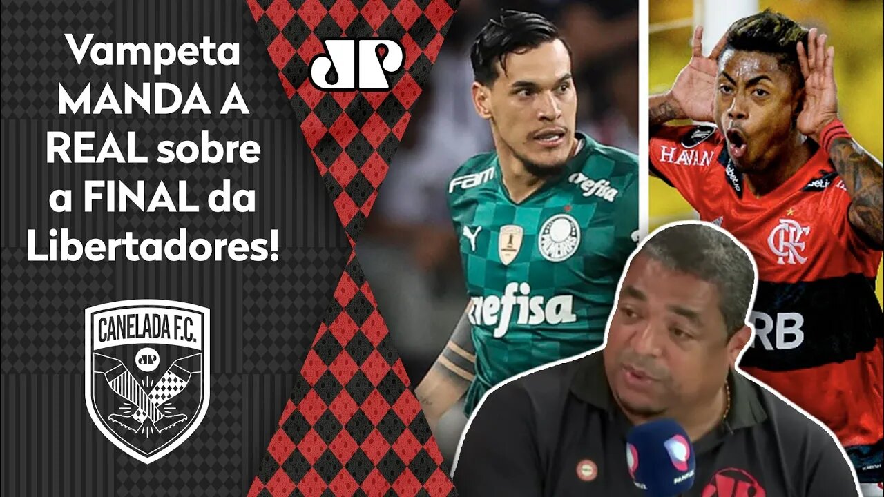 "Vocês PARARAM PRA PENSAR que ou Flamengo ou Palmeiras..." Vampeta MANDA A REAL sobre Libertadores!