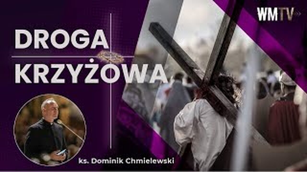 ks. Dominik Chmielewski - Droga Krzyżowa