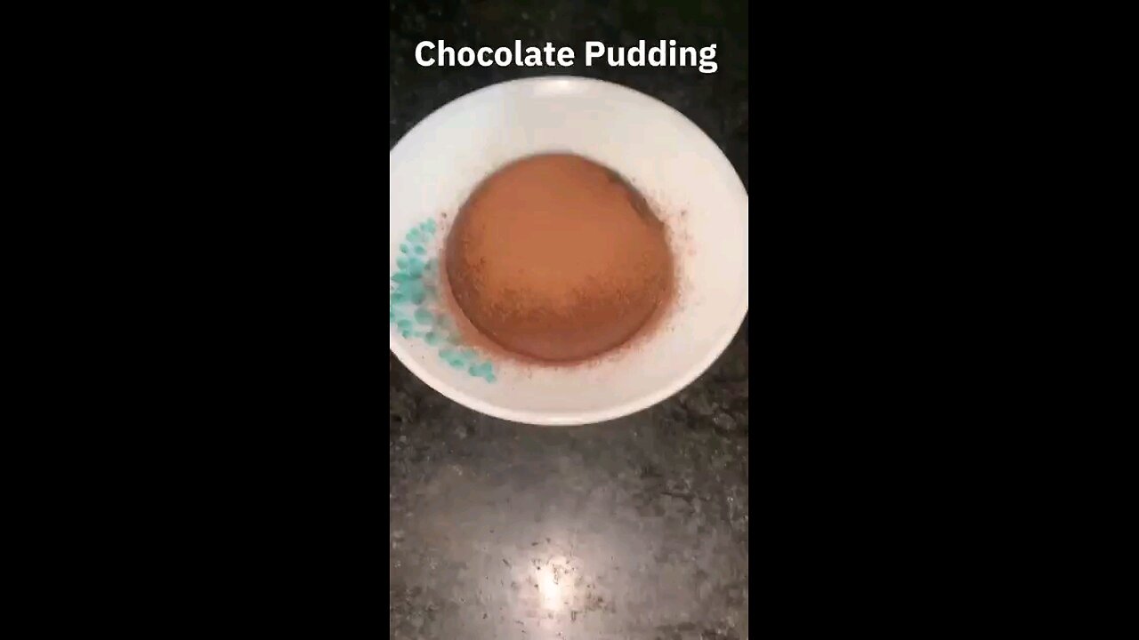 Chocolate Pudding