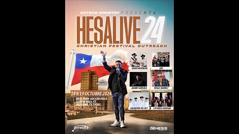 HESALIVE 2024 Johnny Arreola,Misael Ramirez,Lifehouse Worship, Grupo Misionero,& KOS