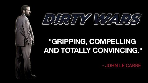 Dirty Wars (Accompanies the book Dirty Wars: The World Is a Battlefield by Jeremy Scahill)