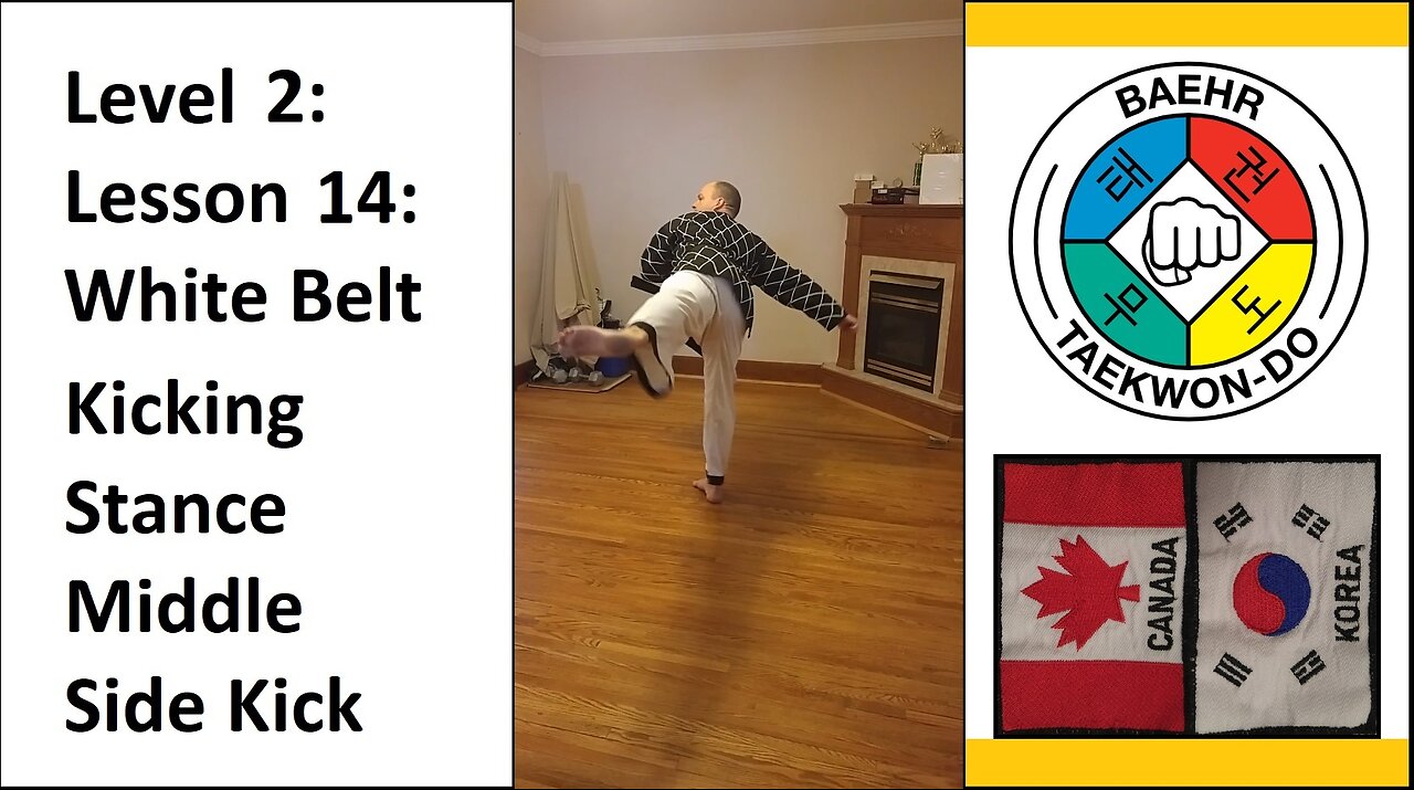 Baehr Taekwondo: 02-14: Yellow Stripe - Kicking Stance - Middle Side Kick